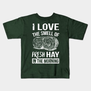 Smell of Fresh Hay Kids T-Shirt